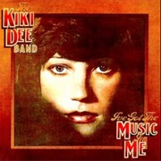 I've Got the Music in Me .. Kiki Dee
