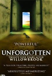 Unforgotten: Twenty Five Years After Willowbrook