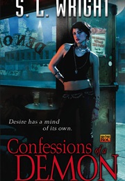Confessions of a Demon (Susan Wright)