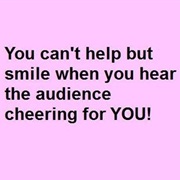 Loves Hearing Cheering for You