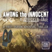 Among the Innocent: A Stricken Tale