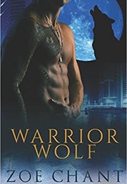 Warrior Wolf (Zoe Chant)