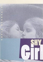 Shy Girl (Elizabeth Stark)