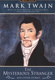 The Mysterious Stranger and Other Stories (Mark Twain)