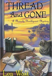Thread and Gone (Lea Wait)