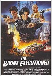 The Bronx Executioner