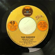 Hello It's Me-Todd Rundgren