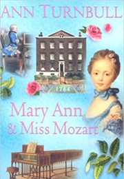 Mary Ann and Miss Mozart (Ann Turnbull)