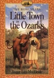 Little Town in the Ozarks (Roger Lea MacBride)