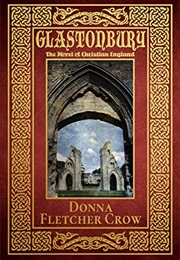 Novel of Christian England (Donna Fletcher Crow)