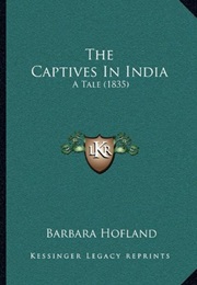 The Captives in India (Barbara Hofland)