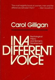 In a Different Voice (Carol Gilligan)
