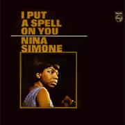 Nina Simone - I Put a Spell on You