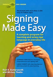 Signing Made Easy (Rod R Butterworth and Mickey Flodin)