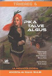 Täheaeg 6: Pika Talve Algus
