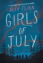 Girls of July (Alex Flinn)