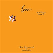 The Dreamers - Ipos: Book of Angels Volume 14