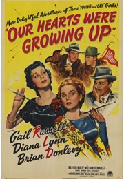 OUR HEARTS WERE GROWING UP (1946)