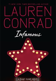 Infamous (Lauren Conrad)