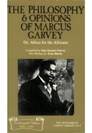The Philosophy and Opinions of Marcus Garvey (Marcus Garvey)