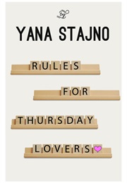 A Book With a Day of the Month, or Week in the Title (Rules for Thursday Lovers - Stanjo)
