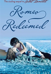 Romeo Redeemed (Stacy Jay)