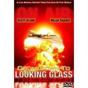 Countdown to Looking Glass (TV Movie)