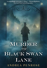 Murder on Black Swan Lane (Andrea Penrose)