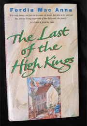The Last of the High Kings (Ferdia Mac Anna)