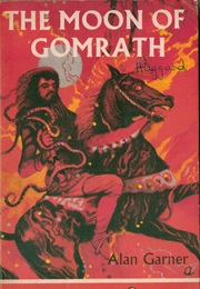 The Moon of Gomrath (Alan Garner)