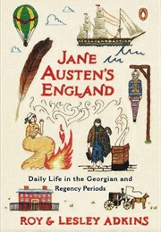 Jane Austen's England (Roy & Lesley Adkins)