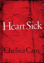 Heartsick (Chelsea Cain)
