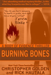 Burning Bones (Christopher Golden)