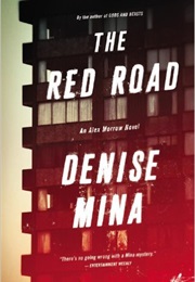The Red Road (Denise Mina)