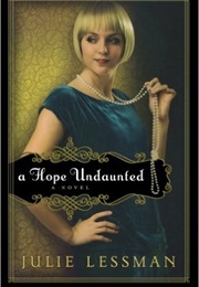 A Hope Undaunted (Julie Lessman)
