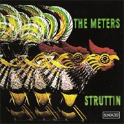 The Meters - Struttin&#39;