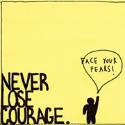 Courage