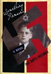 Something Remains (Inge Barth-Grozinger)