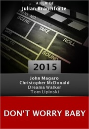 Don't Worry Baby (2015)