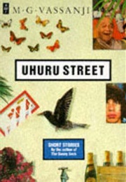 Uhuru Street (M.G. Vassanji)