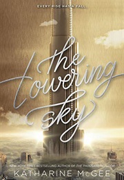 The Towering Sky (Katherine McGee)