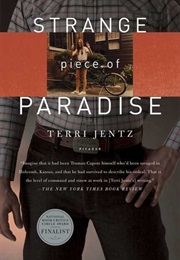 Strange Piece of Paradise (Terri Jentz)