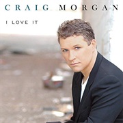 Almost Home - Craig Morgan