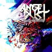 Angel Dust - Border of Reality
