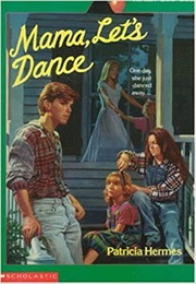 Mama, Let's Dance (Patricia Hermes)