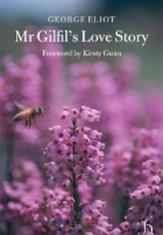 Mr Gilfil&#39;s Love Story (George Eliot)