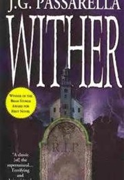 Wither (J.G. Passarella)