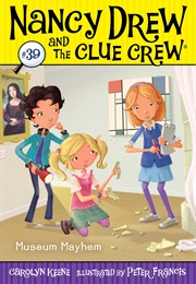 Museum Mayhem (Carolyn Keene)