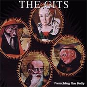 The Gits-French the Bully