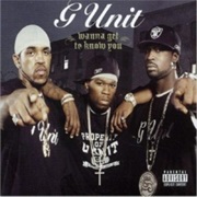 Wanna Get to Know You - G-Unit
